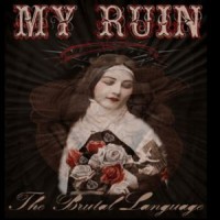 Purchase My Ruin - The Brutal Language