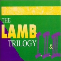 Purchase Lamb - The Lamb Trilogy CD1