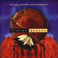 Purchase Michael Stearns - Singing Stones (& Ron Sunsinger)