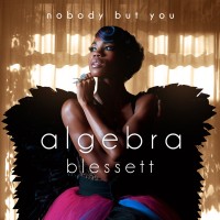 Purchase Algebra Blessett - Nobody But You (CDS)