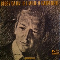 Purchase Bobby Darin - If I Were A Carpenter + Inside Out