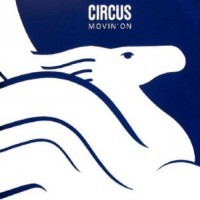 Purchase The Circus - Movin' On (Vinyl)