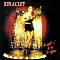 Purchase Sin Alley - Headin' For Vegas