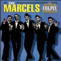 Purchase Marcels - The Complete Colpix Sessions CD1