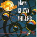 Buy BBC Big Band - BBC Big Band Plays Glenn Miller Mp3 Download