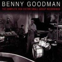 Purchase Benny Goodman - The Complete Rca Victor Small Group Recordings CD1
