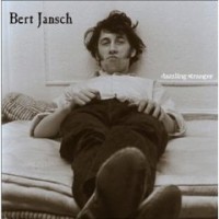 Purchase Bert Jansch - Dazzling Stranger