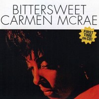 Purchase Carmen Mcrae - Bittersweet (Vinyl)