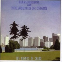 Purchase Dave Brock - The Agents Of Chaos (With The Agents Of Chaos)