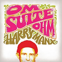 Purchase Harry Manx - Om Suite Ohm
