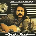 Buy Jesse Colin Young - On The Road (Live) (Remastered 1995) Mp3 Download