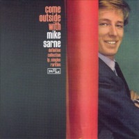 Purchase Mike Sarne - Come Outside With Mike Sarne (1962-1964)