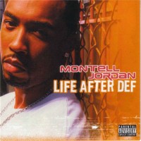 Purchase Montell Jordan - Life After Def