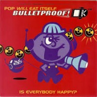 Purchase Pop Will Eat Itself - Bulletproof (EP)