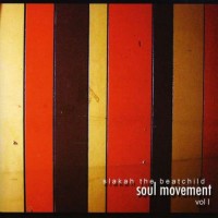 Purchase Slakah The Beatchild - Soul Movement Vol. 1