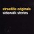Buy Streetlife Originals - Sidewalk Stories Mp3 Download