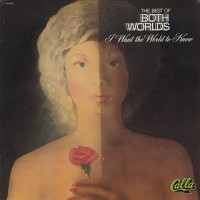 Purchase The Best Of Both Worlds - I Want The World To Know (Vinyl)