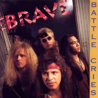 Purchase The Brave - Battle Cries