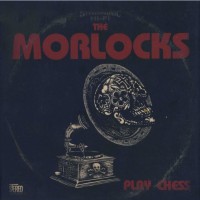 Purchase The Morlocks - Play Chess