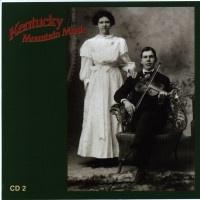 Purchase VA - Kentucky Mountain Music (Classic Recordings Of The 1920's & 30's) CD2