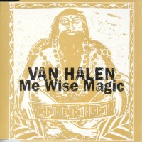 Purchase Van Halen - Me Wise Magic (CDS)