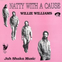 Purchase Willie Williams - Natty With A Cause