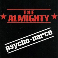 Purchase The Almighty - Psycho-Narco