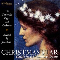 Purchase The Cambridge Singers - Christmas Star - Carols For The Christmas Season