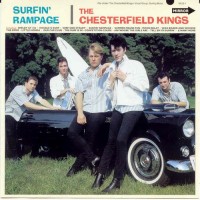 Purchase The Chesterfield Kings - Surfin' Rampage