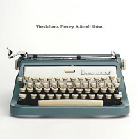 Purchase The Juliana Theory - A Small Noise