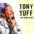 Buy Tony Tuff - Say Something Mp3 Download