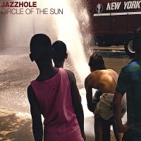Purchase Jazzhole - Circle Of The Sun