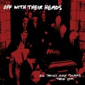 Buy Off With Their Heads - All Things Move Toward Their End Mp3 Download