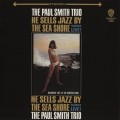 Buy Paul Smith - He Sells Jazz By The Sea Shore (Vinyl) Mp3 Download
