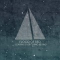 Buy Flood Of Red - Leaving Everything Behind Mp3 Download