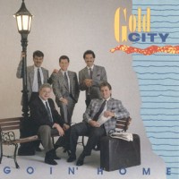 Purchase Gold City - Goin' Home