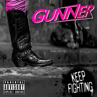 Purchase Gunner - Keep Fighting