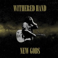 Purchase Withered Hand - New Gods