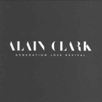 Purchase Alain Clark - Generation Love Revival