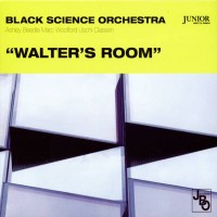 Purchase Black Science Orchestra - Walter's Room (Deluxe Edition) CD1