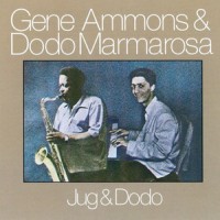 Purchase Gene Ammons - Jug & Dodo (With Dodo Marmarosa)  (Vinyl)