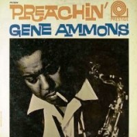 Purchase Gene Ammons - Preachin' (Vinyl)