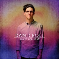 Purchase Dan Croll - Sweet Disarray