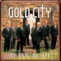 Buy Gold City - Are You Ready Mp3 Download
