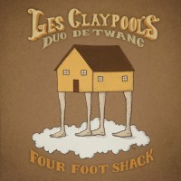 Purchase Les Claypool's Duo De Twang - Four Foot Shack