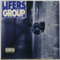 Purchase Lifers Group - Lifers Group