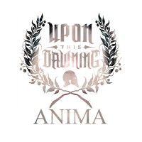 Purchase Upon This Dawning - Anima (CDS)