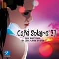 Buy VA - Cafe Solaire, Vol. 21 Mp3 Download