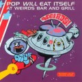 Buy Pop Will Eat Itself - At Weirds Bar And Grill Mp3 Download