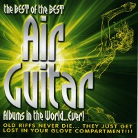 Purchase VA - The Best Of The Best Air Guitar Albums In The World...Ever CD1